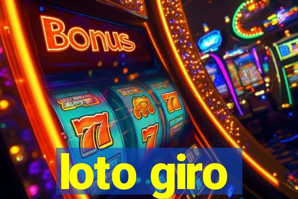 loto giro